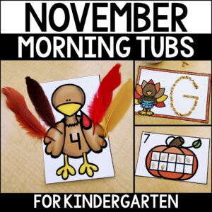 kindergarten morning tubs for november