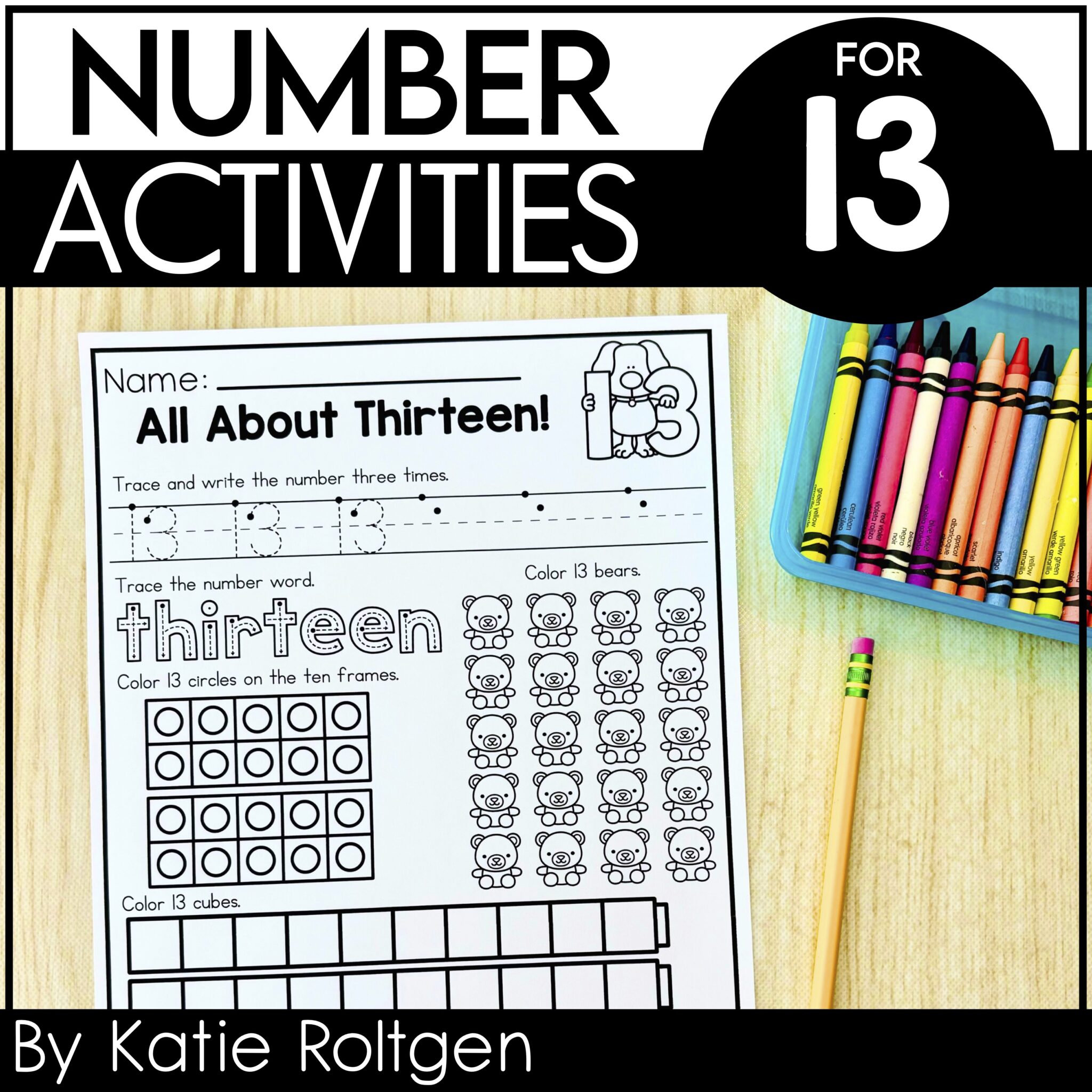 Number 13 Activities - Katie Roltgen Teaching