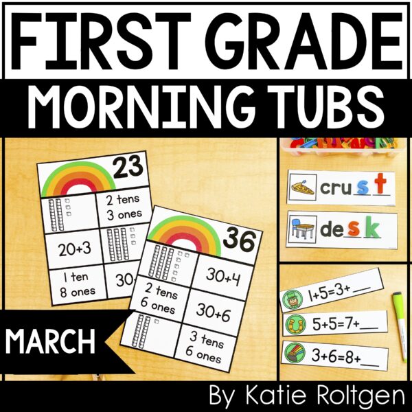 first grade morning tubs for march