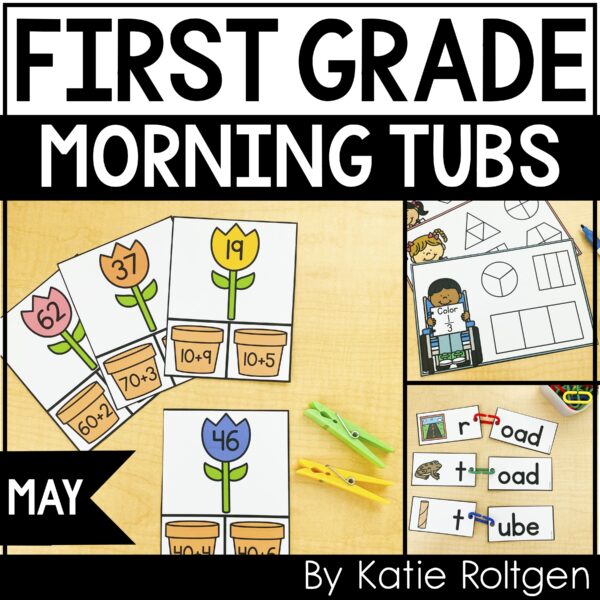 first grade morning tubs for may