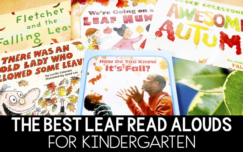 leaf books for kindergarten read alouds