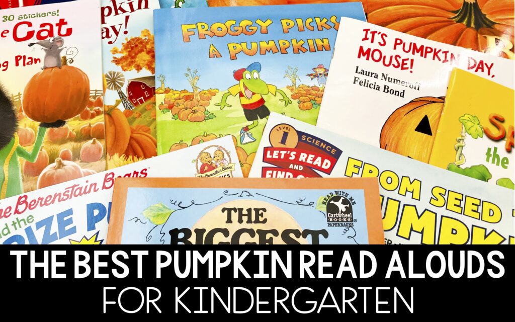 the best pumpkin read alouds for kindergarten