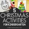 5 Christmas Activities for Kindergarten (Free Elf Game!) - Katie ...